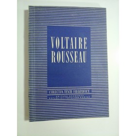 VOLTAIRE  ROUSSEAU  -  Editura  Academiei R.P.R, 1955